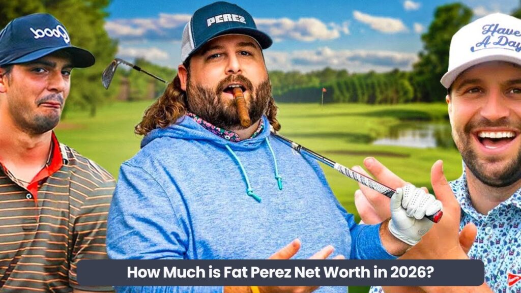 How Much is Fat Perez Net Worth in 2026?