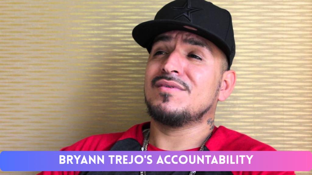 Bryann Trejo's Accountability
