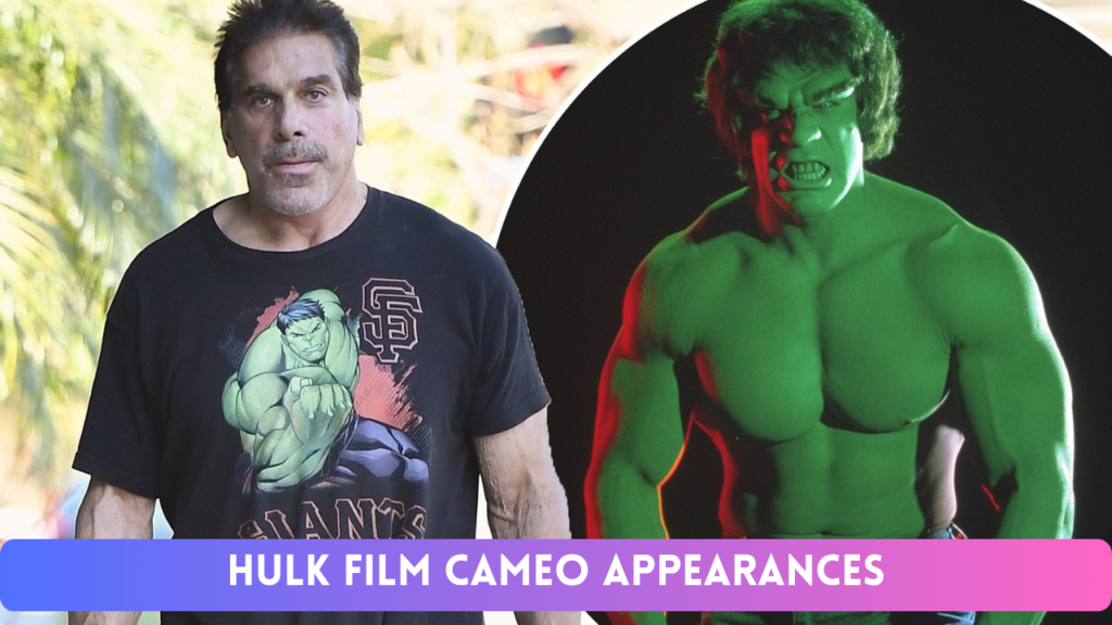 Hulk Film Cameo Appearances