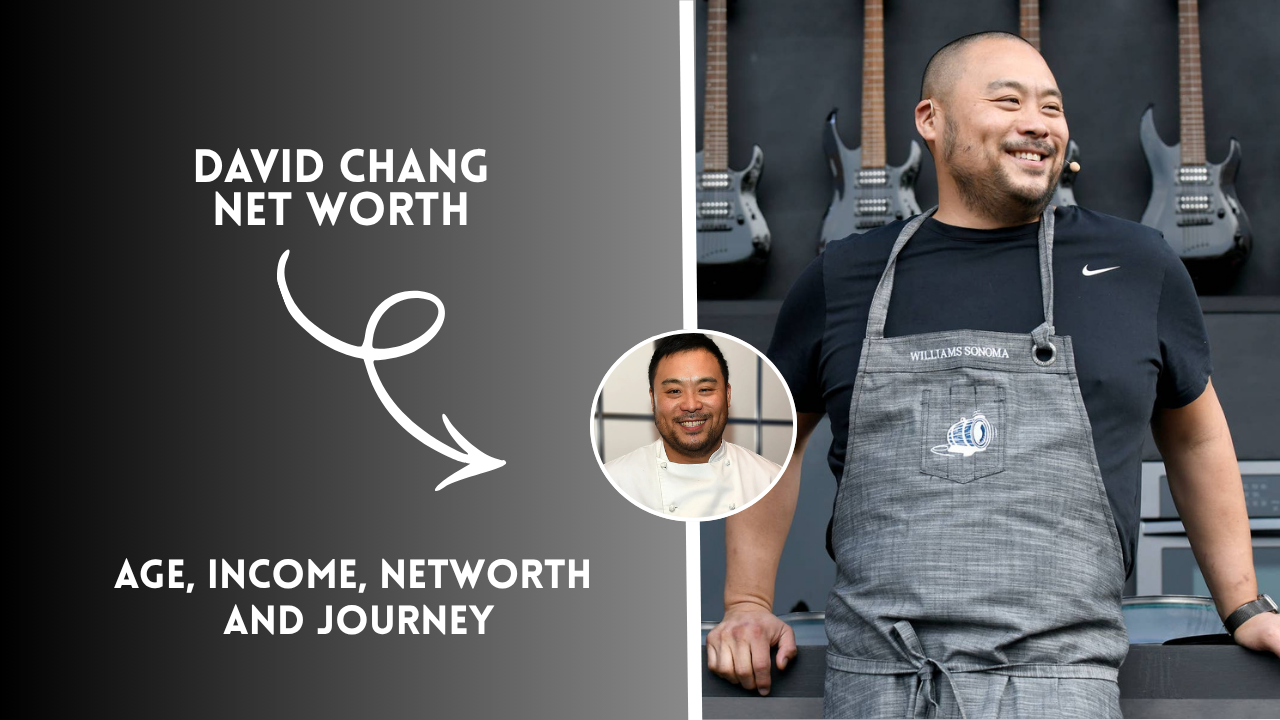 David Chang Net Worth 2026 – Inside the Celebrity Chef's Wealth