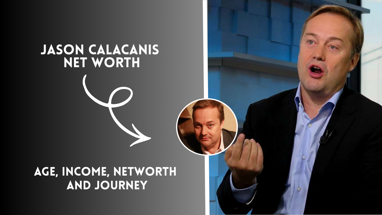 Jason Calacanis Net Worth 2026 – Startup Guru's Massive Wealth