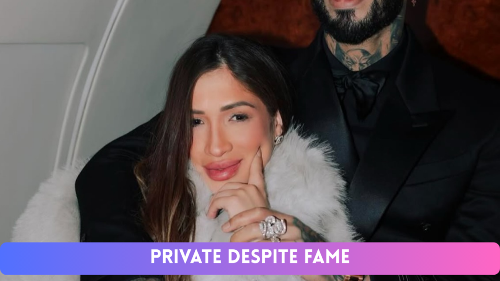 Private Despite Fame

